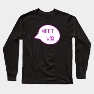 Weet Woo Long Sleeve T-Shirt